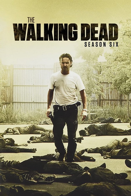 مسلسل The Walking Dead الموسم السادس مترجم كامل