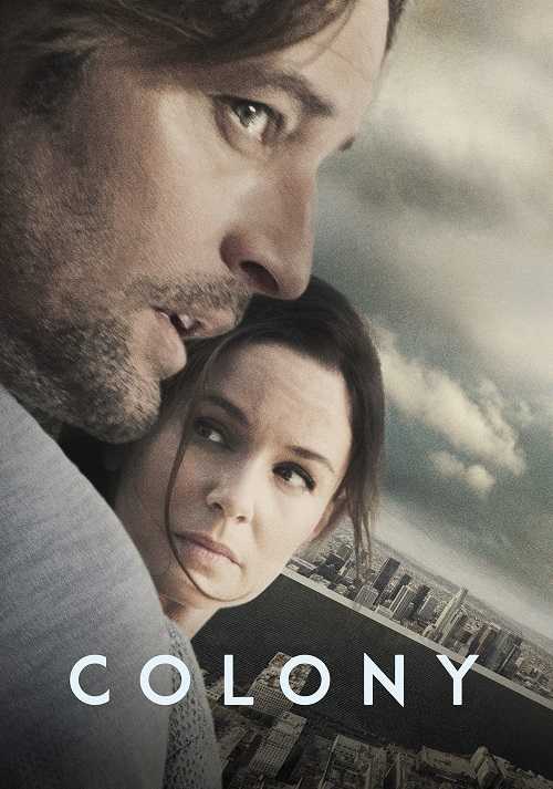 مسلسل Colony الموسم الاول الحلقة 6 مترجمة