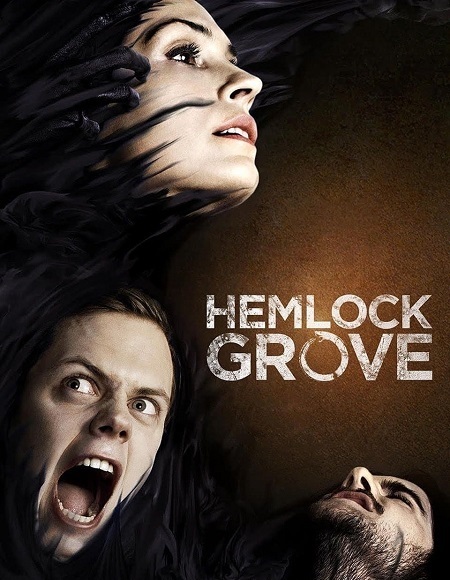 مسلسل Hemlock Grove الموسم الثالث الحلقة 6