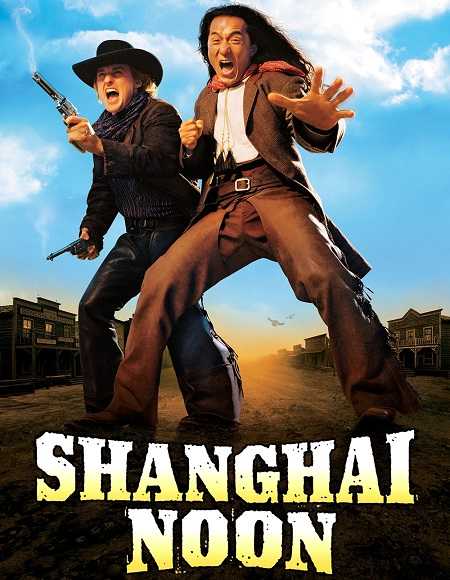 فيلم Shanghai Noon 2000 مترجم