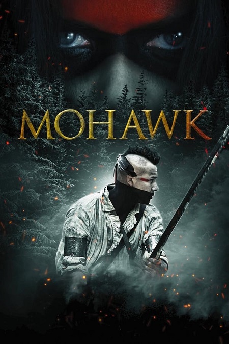 مشاهدة فيلم Mohawk 2017 مترجم