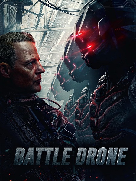 مشاهدة فيلم Battle Drone 2018 مترجم