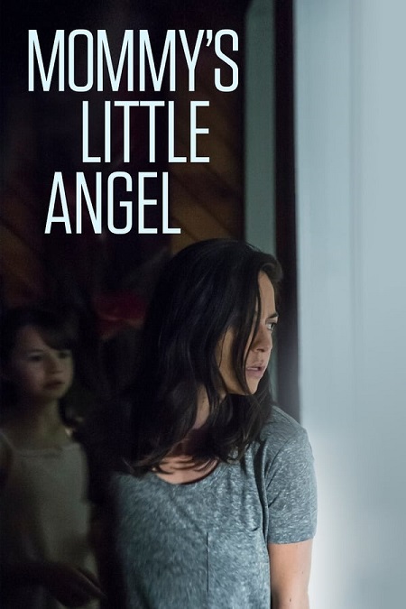 مشاهدة فيلم Mommys Little Angel 2018 مترجم