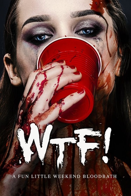 مشاهدة فيلم WTF 2017 مترجم