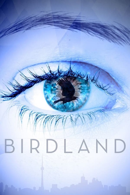 مشاهدة فيلم Birdland 2018 مترجم