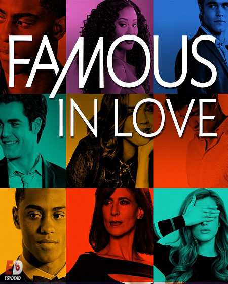 مسلسل Famous in Love الموسم الثاني الحلقة 10