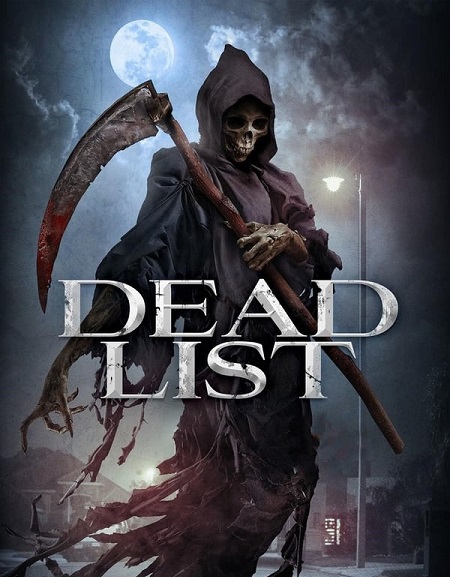 مشاهدة فيلم Dead List 2018 مترجم