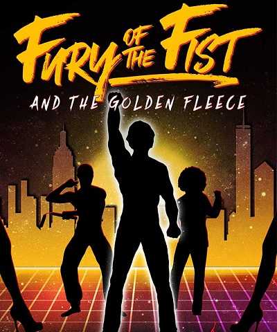 مشاهدة فيلم Fury of the Fist and the Golden Fleece 2018 مترجم