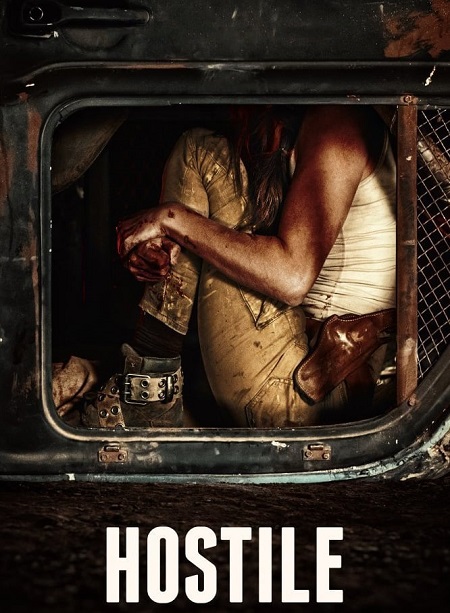 مشاهدة فيلم Hostile 2017 مترجم