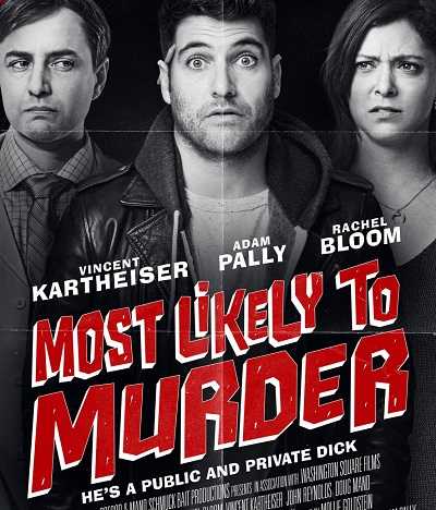 مشاهدة فيلم Most Likely to Murder 2018 مترجم