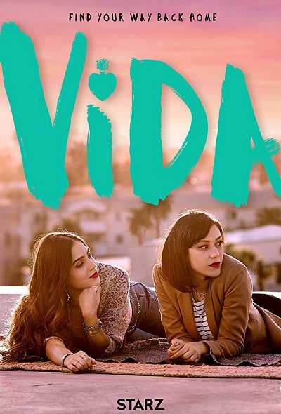 مسلسل Vida الموسم الاول الحلقة 6