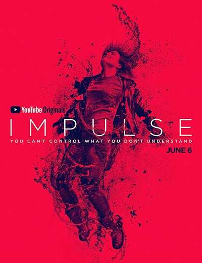 مسلسل Impulse الموسم الاول الحلقة 2 مترجمة