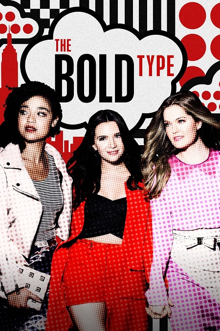 مسلسل The Bold Type الموسم الثالث مترجم كامل