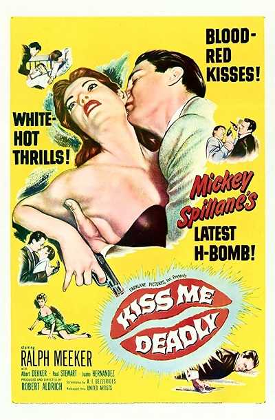 مشاهدة فيلم Kiss Me Deadly 1955 مترجم