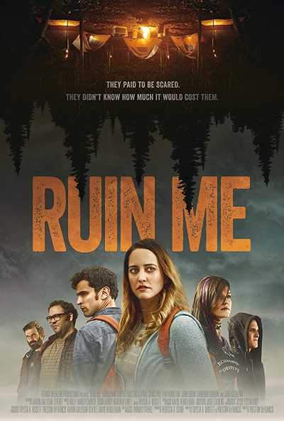 مشاهدة فيلم Ruin Me 2017 مترجم