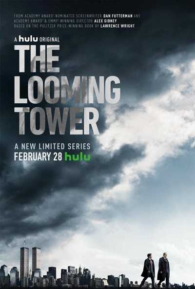 مشاهدة مسلسل The Looming Tower الحلقة 10 الاخيرة