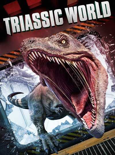 مشاهدة فيلم Triassic World 2018 مترجم