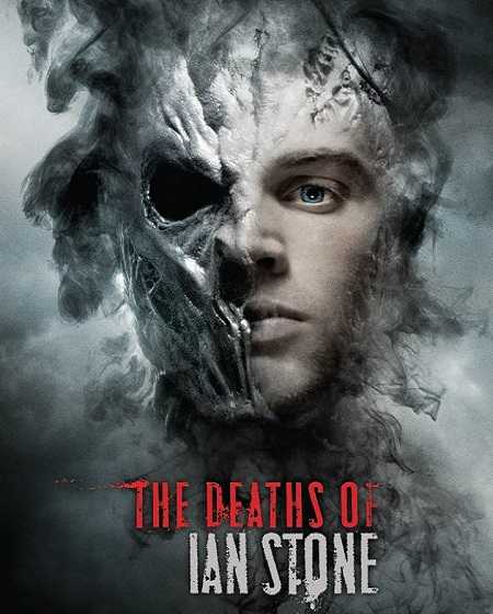 فيلم The Deaths of Ian Stone 2007 مترجم