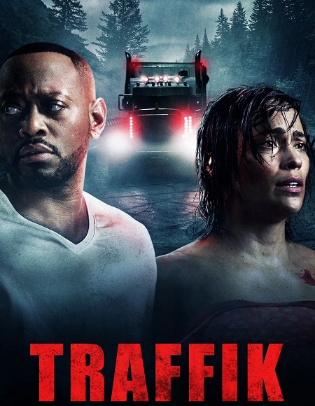 مشاهدة فيلم Traffik 2018 مترجم
