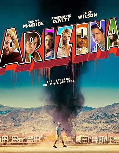 مشاهدة فيلم Arizona 2018 مترجم