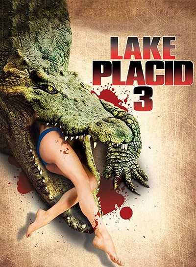 مشاهدة فيلم Lake Placid 3 2010 مترجم