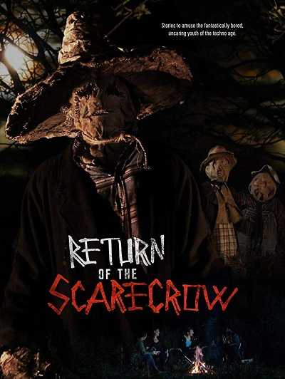 مشاهدة فيلم Return of the Scarecrow 2018 مترجم