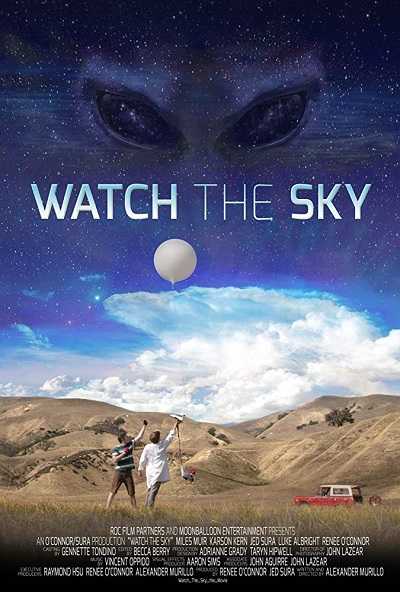 مشاهدة فيلم Watch the Sky 2017 مترجم