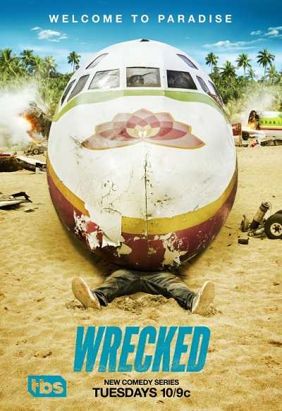 مسلسل Wrecked الموسم الاول مترجم كامل