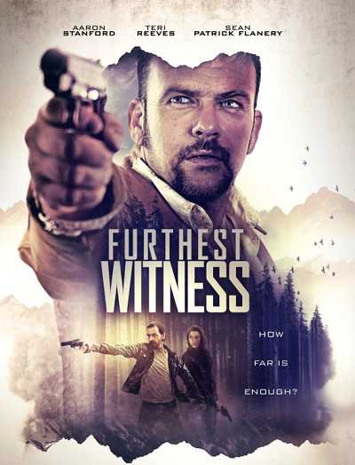 فيلم Furthest Witness 2017 مترجم