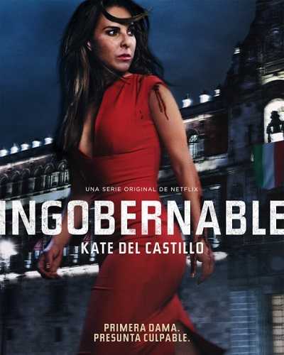 مشاهدة مسلسل Ingobernable الموسم الاول الحلقة 12