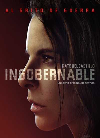 مشاهدة مسلسل Ingobernable الموسم الثاني الحلقة 2