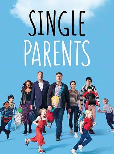 مسلسل Single Parents الموسم الاول الحلقة 19