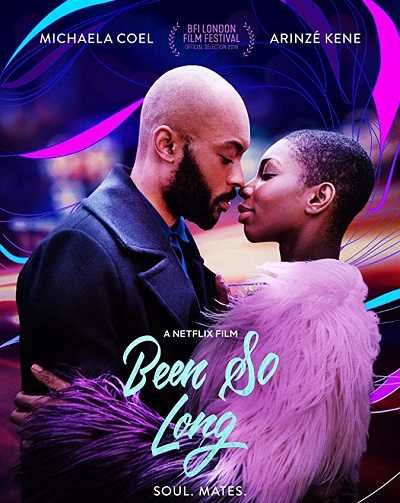 مشاهدة فيلم Been So Long 2018 مترجم