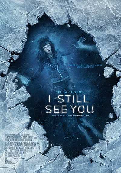 مشاهدة فيلم I Still See You 2018 مترجم