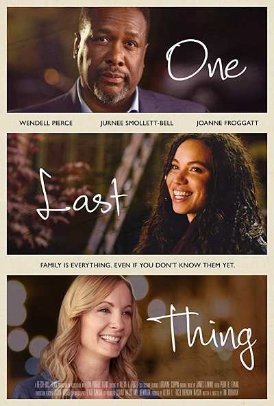 مشاهدة فيلم One Last Thing 2018 مترجم