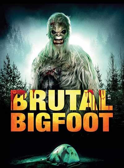 مشاهدة فيلم Brutal Bigfoot 2018 مترجم