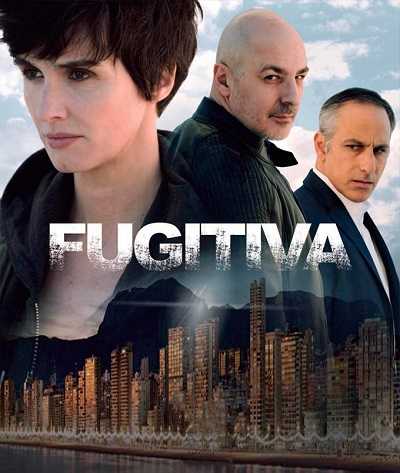 مسلسل Fugitiva 2018 كامل