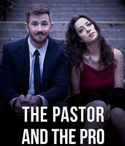 مشاهدة فيلم The Pastor and the Pro 2018 مترجم