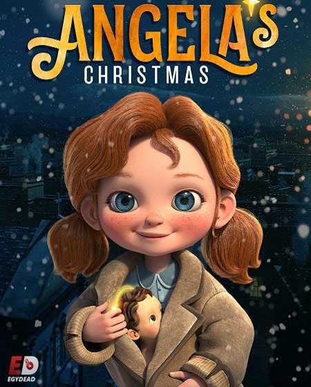 مشاهدة فيلم Angelas Christmas 2017 مترجم