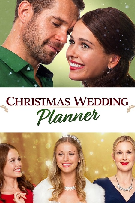 مشاهدة فيلم Christmas Wedding Planner 2017 مترجم