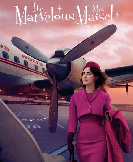 مسلسل The Marvelous Mrs Maisel الموسم الثالث مترجم كامل