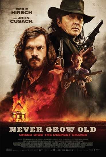 مشاهدة فيلم Never Grow Old 2019 مترجم