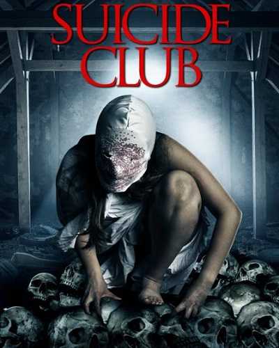 مشاهدة فيلم Suicide Club 2018 مترجم