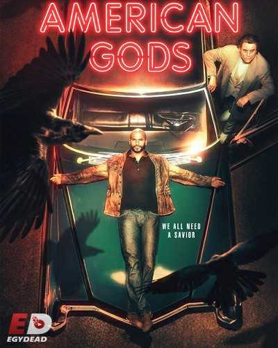 مسلسل American Gods الموسم الثاني الحلقة 2 مترجمة