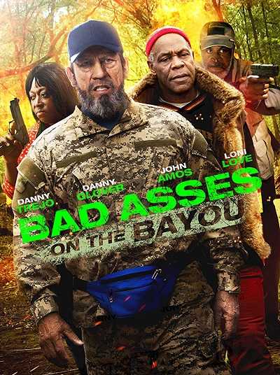 فيلم Bad Ass 3: Bad Asses on the Bayou 2015 مترجم