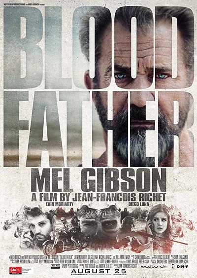 مشاهدة فيلم Blood Father 2016 مترجم