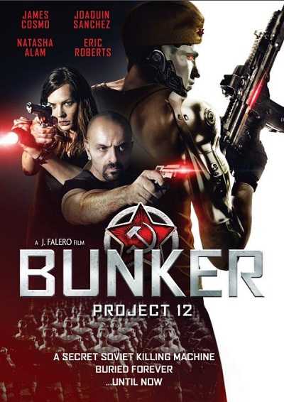 مشاهدة فيلم Bunker: Project 12 2016 مترجم