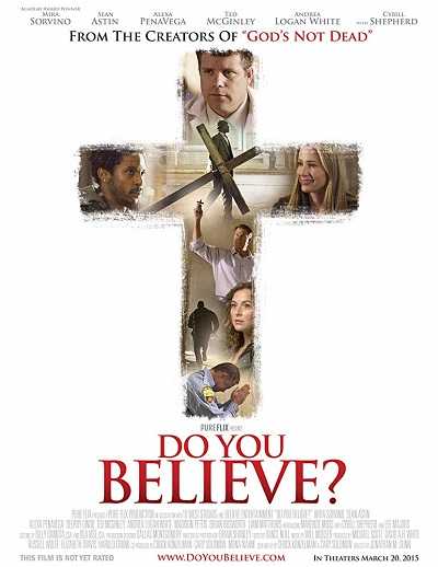 مشاهدة فيلم Do You Believe? 2015 مترجم