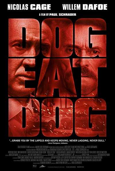 مشاهدة فيلم Dog Eat Dog 2016 مترجم