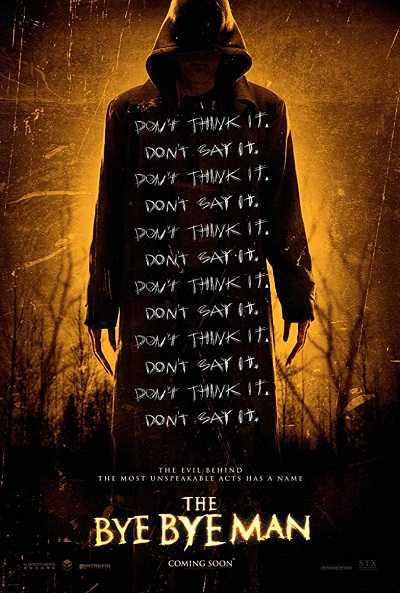 مشاهدة فيلم The Bye Bye Man 2017 مترجم